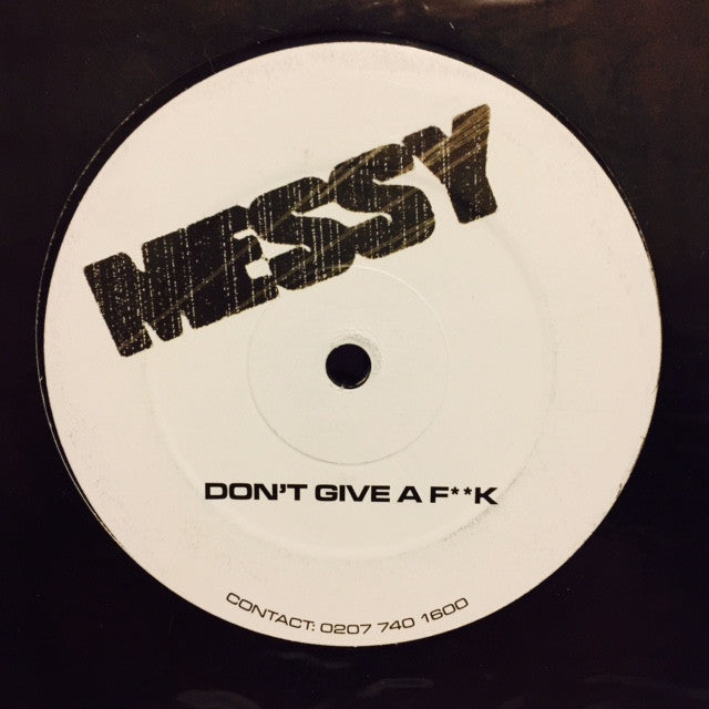 Messy - Don't Give A F**K 12" PROMO MRL1002