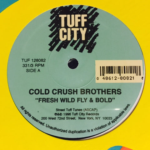 Cold Crush Brothers / Super 3 - Fresh Wild Fly And Bold / Philosophy Rappin' Spree 12" TUF128082 Tuff City