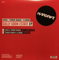 Joker, Terror Danjah, Illmana - Gully Goon Estate EP 12" HDR002 Hardrive Records