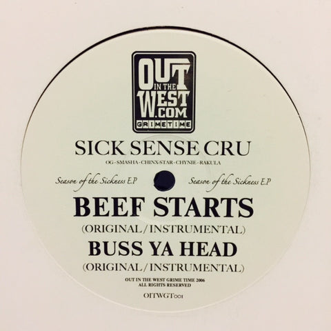 Sick Sense Cru - Season Of The Sickness EP 12" OITWGT001 Out In The West Grimetime