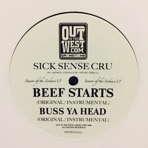 Sick Sense Cru - Season Of The Sickness EP 12" OITWGT001 Out In The West Grimetime