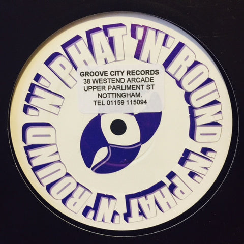 Phat 'N' Round - Untitled PROMO ‎PHAT+ROUND