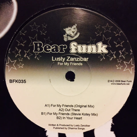 Lusty Zanzibar - For My Friends 12" BFK035 Bear Funk