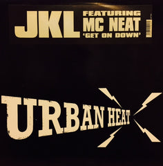 JKL, MC Neat - Get On Down 12" UHT001 Urban Heat