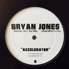 Bryan Jones, Paul Anthony - Got The Groove / Accelerator 12" Re-freshing Recordings