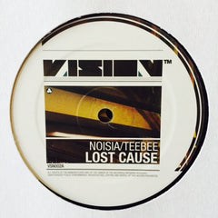 Noisia, Teebee, Mayhem, Verse - Lost Cause / Choke 12" REPRESS VSN002 Vision Recordings