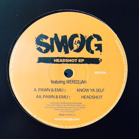 Pawn, Emu - Know Ya Self / Headshot 12" SMOG006 Smog Records