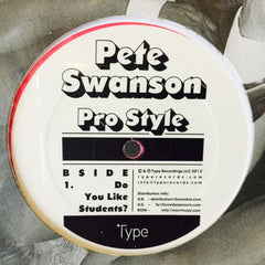Pete Swanson - Pro Style -  TYPE110 Type