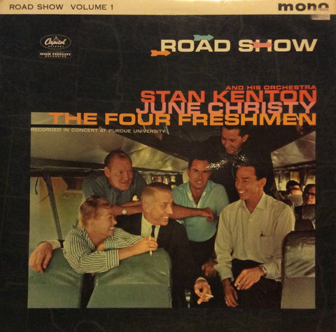 Stan Kenton And His Orchestra - Road Show Volume 1 12" Capitol Records T1 1327