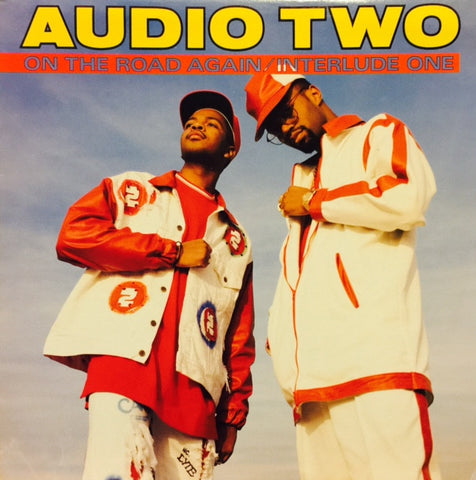 Audio Two - On The Road Again / Interlude One 12" 096494 First Priority Music, Atlantic