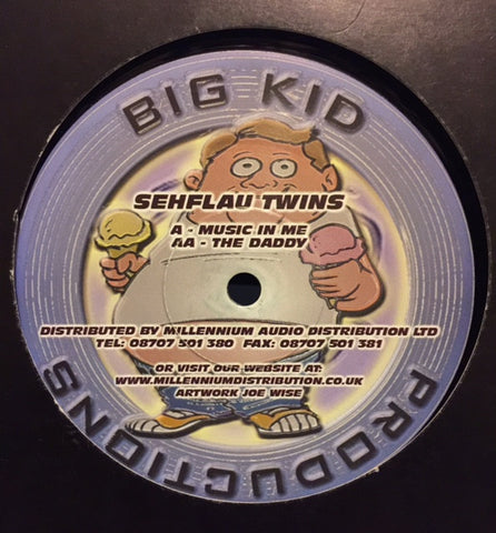 Shehflau Twins ‎– Music In Me / The Daddy - Big Kid Productions ‎– SP004