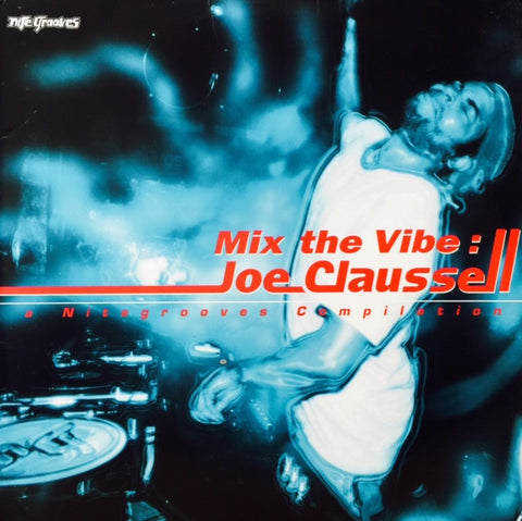 Various - Mix The Vibe: Joe Claussell 2x12" KNG98 Nite Grooves