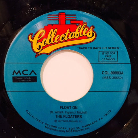 The Floaters - Float On / You Don't Have To Say You Love Me COL90003 Collectables