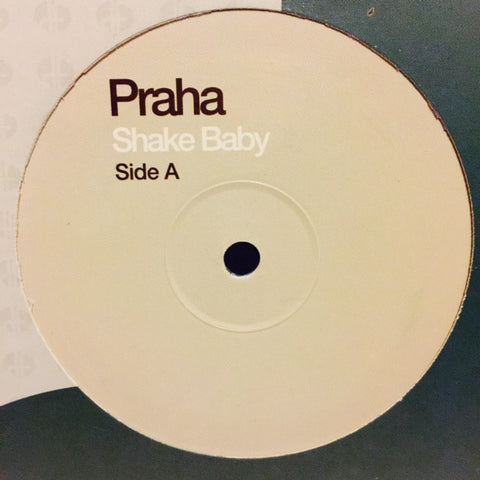 Praha - Shake Baby 12" DF041 Duty Free Recordings