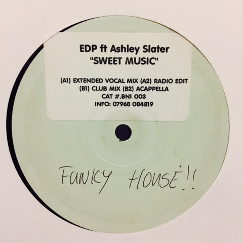 EDP - Sweet Music 12" PROMO BN1003 BN1 Recordings