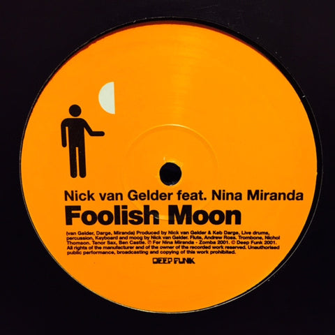 Nick Van Gelder - Foolish Moon / Ipanema Dreaming 12" DF12001 Deep Funk