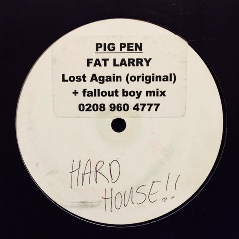 Fat Larry - Lost Again 12" PROMO PIG012 Pig Pen