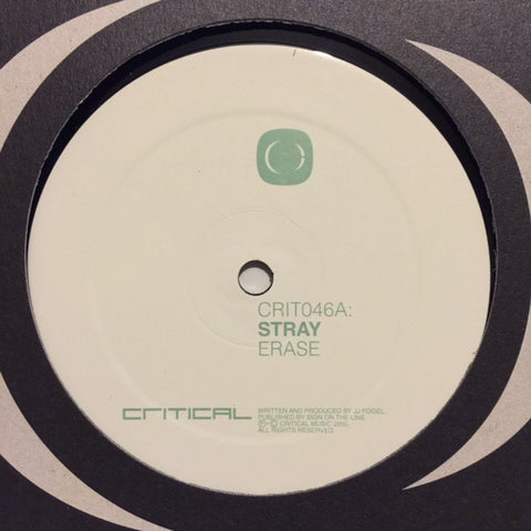 Stray - Erase / Locked Up 12" Critical Recordings ‎– CRIT046