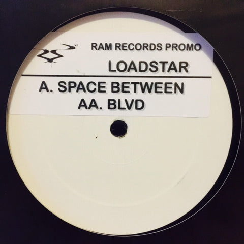 Loadstar - Space Between / BLVD 12" RAMM94 RAM Records