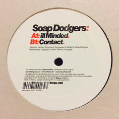 Soap Dodgers - Ill Minded / Contact 12" TEMPA068 Tempa