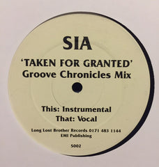 Sia ‎– Taken For Granted (Groove Chronicles Mix) 12" Long Lost Brother Records ‎– S002