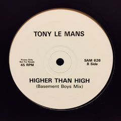 Tony LeMans - Higher Than High 12" SAM626 PROMO