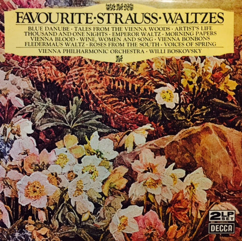 Strauss, Vienna Philharmonic Orchestra - Willi Boskovsky Favourite Strauss Waltzes - DPA513/4 Decca