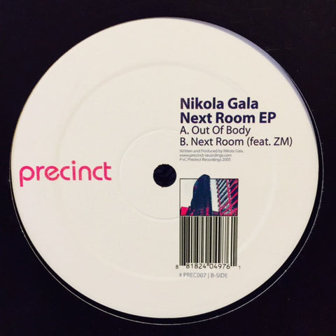 Nikola Gala - Next Room EP 12" PREC007 Precinct Recordings