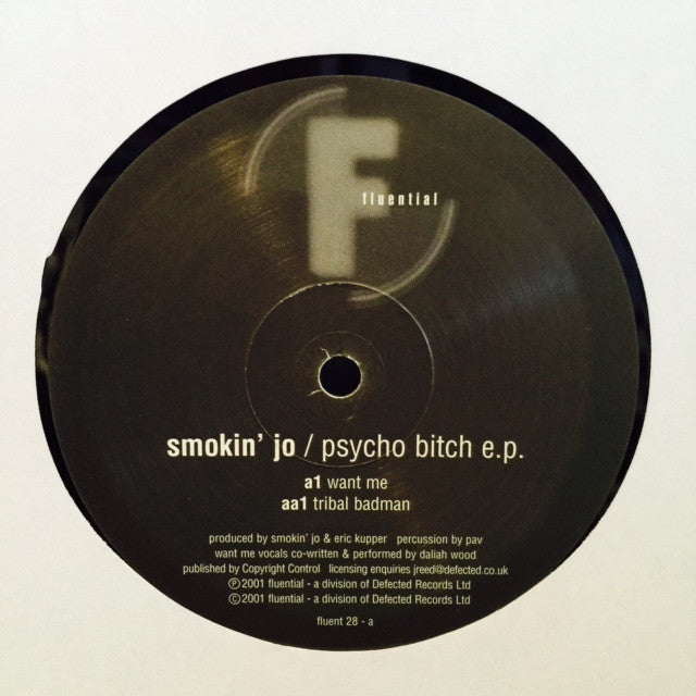 Smokin' Jo - Psycho Bitch EP 12" FLUENT28 Fluential