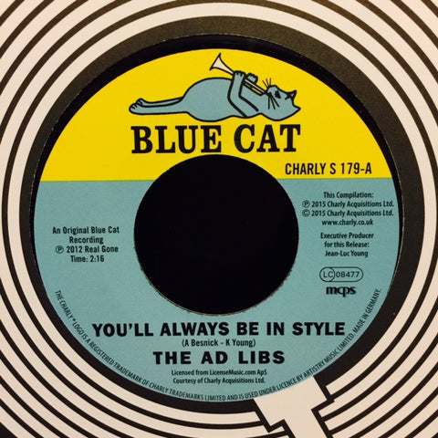 The Ad Libs - You'll Always Be In Style / The Boy From New York City 7" CHARLYS179 Charly Records RSD