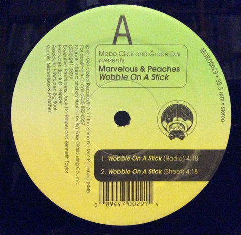 Marvelous & Peaches - Wobble On Da' Stick 12" Mobo Records MOBO0029