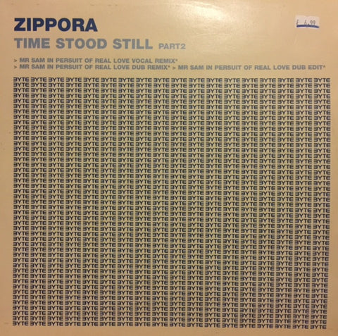 Zippora - Time Stood Still (Part 2) 12" Byte Records BY 050213-12