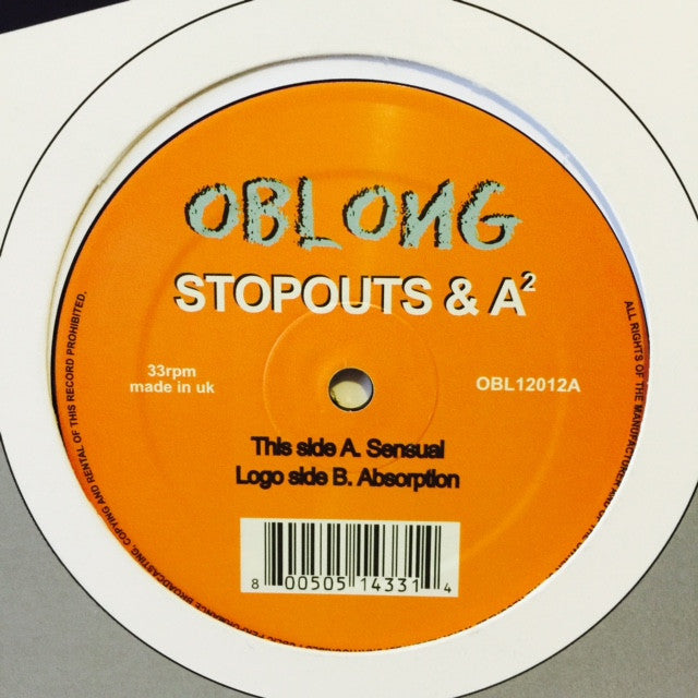 Stopouts & A² - Sensual / Absorption 12" Oblong Records OBL12012