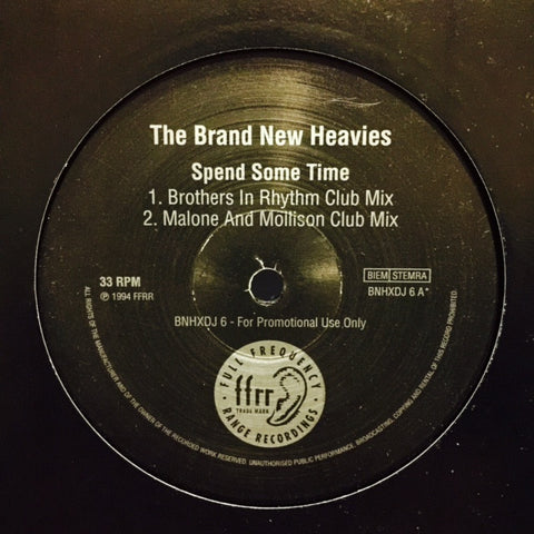 The Brand New Heavies - Spend Some Time 12" BNHXDJ6 FFRR