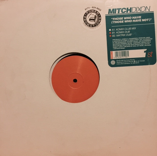 Mitch Dixon - Those Who Have (Those Who Have Not) 12" KOMIXT18 First Choice