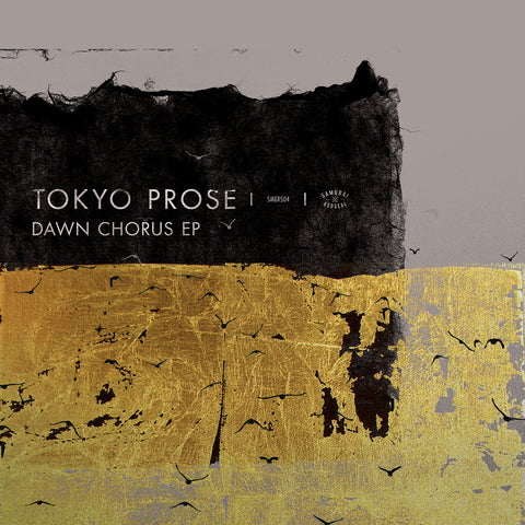 Tokyo Prose - Dawn Chorus EP SMGRS04 Samurai Redseal