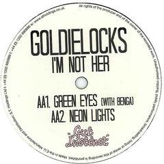 Goldielocks - I'm Not Her 12" Gut Instinct GUT001