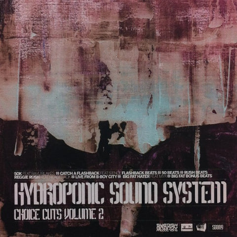 Hydroponic Sound System - Choice Cuts Volume 2 12" SB009 Swedish Brandy