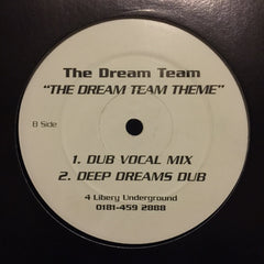 The Dream Team - The Dream Team Theme - 4 Liberty Records Ltd LIBT 12029