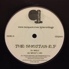 DJ Q - The Shottas EP 12" Q Recordings DJQ001