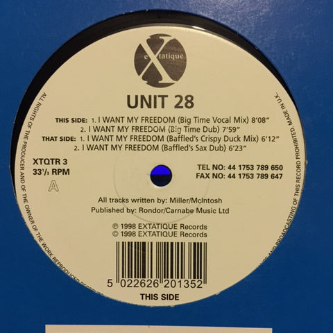 Unit 28 - I Want My Freedom 12" Extatique XTQTR 3