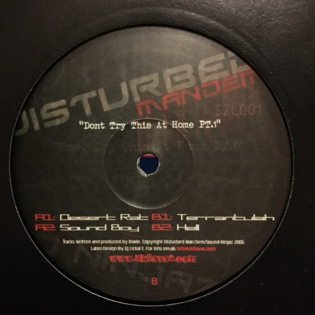 Blade - Don't Try This At Home Pt.1 12" Disturbed Man Dem SZL001