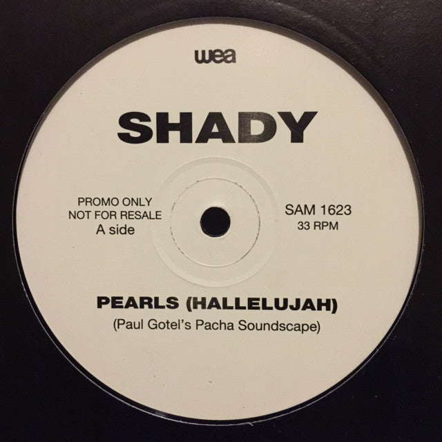 Shady - Pearls (Hallelujah) 12" Warner Music SAM 1623