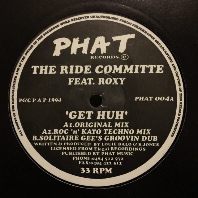 The Ride Committee, Roxy - Get Huh 2x12" Phat Records PHAT 004