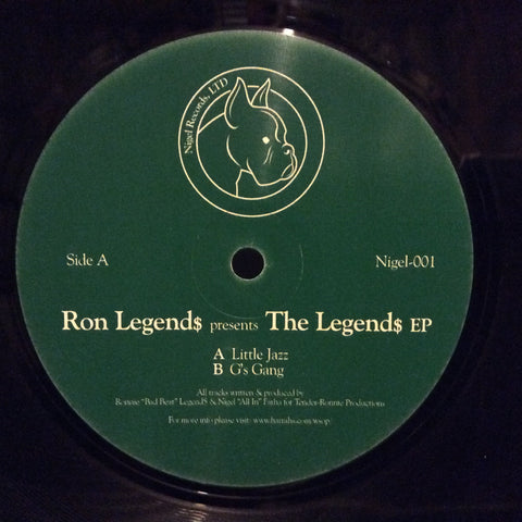 Ron Legend$ - The Legend$ EP 12" Nigel Records Ltd Nigel 001