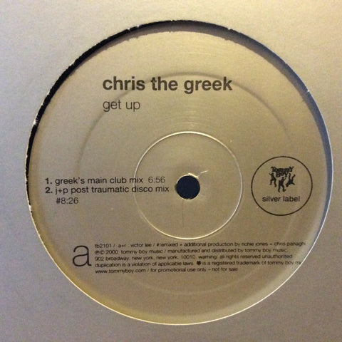 Chris The Greek - Get Up 12" Tommy Boy Silver tb 2101 tb2101