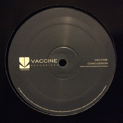 Vaccine - Concussion / Fever (High Grade Mix) 12" Vaccine Recordings VAC002