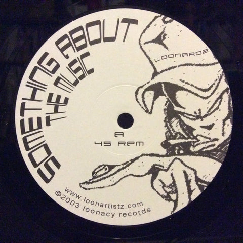 Loonartistz - Something About The Music / People Hold On 12" Loonacy Records LOONAR02