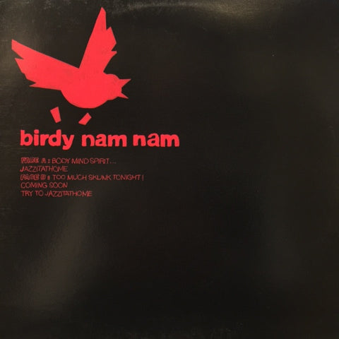 Birdy Nam Nam ‎– Body, Mind, Spirit... EP 12" Kif Recordings ‎– KIFHH102