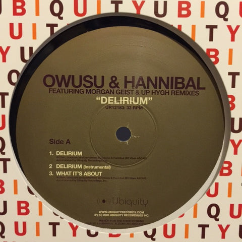 Owusu & Hannibal ‎– Delirium 12" Ubiquity ‎– UR12 183
